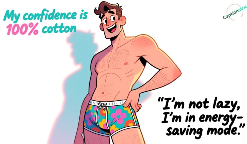Quirky Underwear Captions