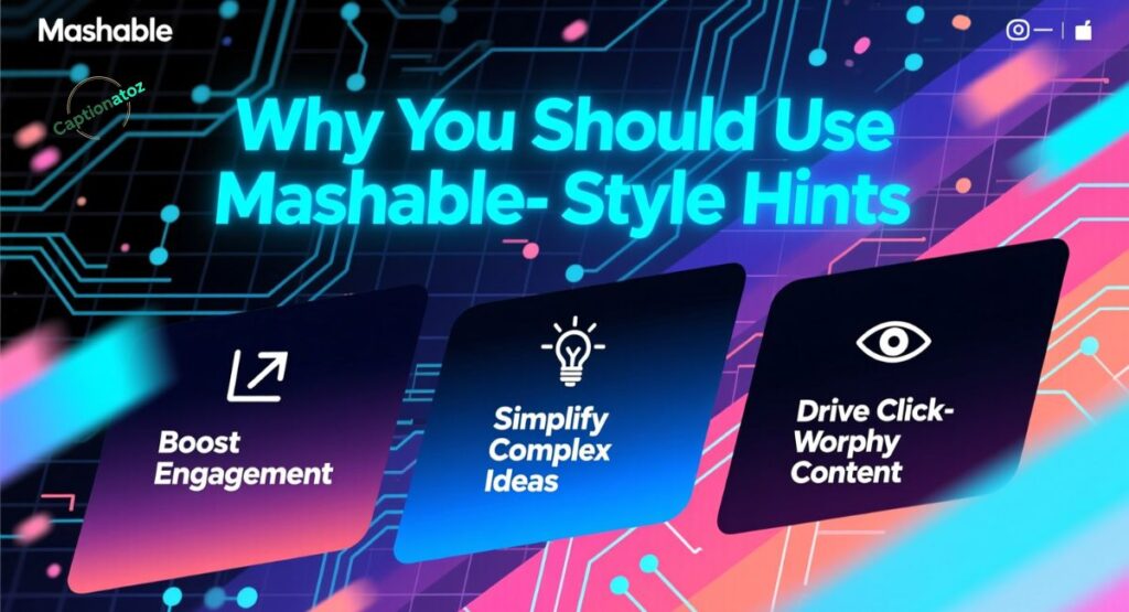 Why You Should Use Mashable-Style Hints (1)